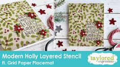 three christmas cards with holly leaves on them and the words modern holly layered stencil