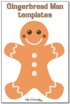 a gingerbread man template with the words,'gingerbread man templates '