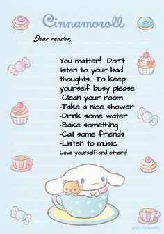 Cinnamoroll Self Care, Cinnamoroll Quote, Sanrio Self Care, Kitty Tips, Please Take Care Of Yourself, Kawaii Quotes, Cinnamoroll Sanrio, Positivity Board, Happy Motivation