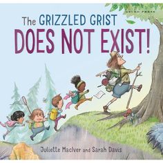 the grizzled gritt does not exit by julia mackler and sarah davis