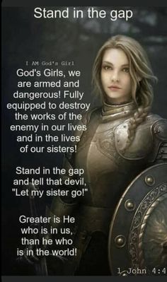 Stand In The Gap, Woman Of God, Armor Of God, Inspirational Bible Quotes, Prayer Warrior, Inspirational Prayers, Bible Verses Quotes Inspirational