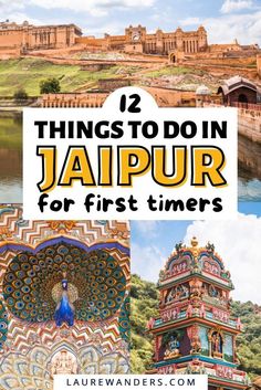 the top things to do in jalpur for first timers, including temples