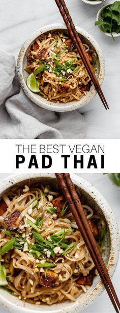 two bowls of pad thai noodles with chopsticks in them and the title reads, the best vegan pad thai