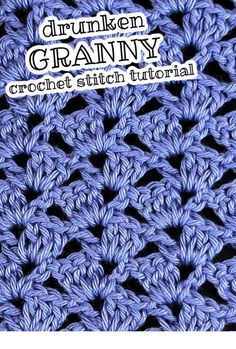 the crochet stitch pattern is shown with text that reads, how to crochet granny granny granny granny granny granny granny granny granny granny granny granny granny granny granny granny granny