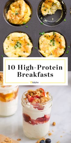 the top ten high - protein breakfasts are in muffin tins, and there is