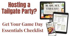 a tablet, phone and computer screen with the text hosting a tailgate party? get your game day essentials checklist