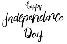 happy independence day handwritten lettering on white background royalty illustration