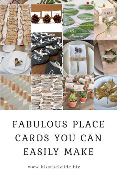 a collage of photos with text that reads fabulous place cards you can easily make