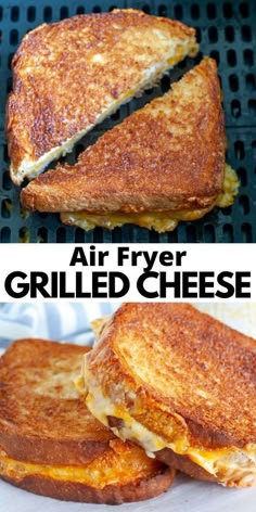 grilled cheese sandwich cut in half and stacked on top of each other with the words air fryer grilled cheese