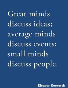 a blue background with the words great minds discuss ideas average minds discuss events small minds discuss people