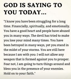 a poem written in black and white with the words god is saying to you today