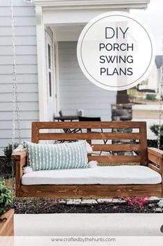 a porch swing that is made out of wood with text overlay saying diy porch swing plans