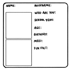 a blank birthday card with the words, who are you? school year age birthday meet fun fact