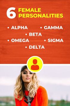 Female Personalities: Alpha vs. Beta vs. Gamma vs. Omega vs. Delta vs. Sigma Omega Female Personality, Alpha Vs Sigma Female, Gamma Female Personality, Sigma Infj Female, Female Personality Types, Sigma Female Personality, Sigma Personality, Female Psychology, Alpha Beta Gamma