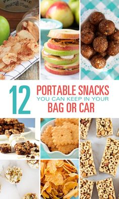 twelve photos with text that reads 12 portable snacks you can keep in your bag or car