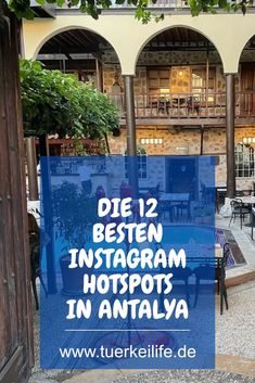 there is a blue sign that says die 12 besten instagramn hotspots in antaly