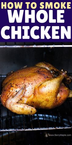 Smoker Recipes Chicken, Chicken Quarters, Cooking Whole Chicken, Charcoal Smoker