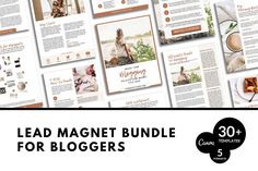 a bunch of magazine pages with the words lead magnet template for bloggers