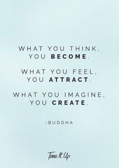 buddha quote about what you think and how to do it