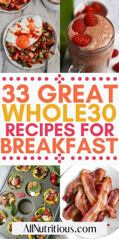 33 great whole 30 recipes for breakfast that are delicious and nutritious to eat