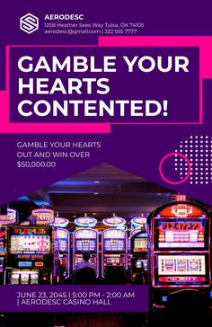 a flyer for a casino event with slot machines and neon lights in the background that says, game your hearts content