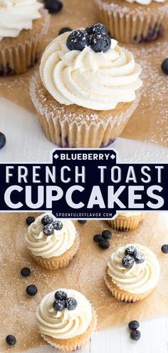 Blueberry French Toast Cupcakes Desserts With Buttercream Frosting, Desserts In Chocolate Shell, Blueberry French Toast Cupcakes, French Toast Cupcakes Recipe, Blueberry Muffin Cupcakes, Blue Cupcake Flavors, Vanilla Cupcake Topping Ideas, Different Flavor Cupcake Recipes, Cheesecake Flavored Cupcakes