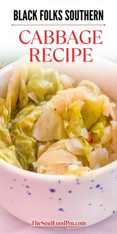 Black folks Southern cabbage recipe is a delicious way to enjoy one of the South's favorite side dishes that's warm and sweet with savory soul food flavors! Instant Pot Cabbage, Easy Cabbage Recipes, Cabbage Recipes Healthy