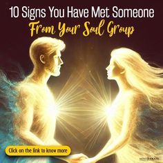 two women facing each other with the words 10 signs you have met someone from your soul group