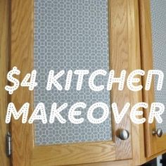 the words $ 4 kitchen makeover written in white over an image of wooden cabinets