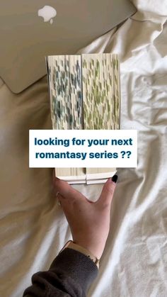 someone is holding an open book in their hand with the text looking for your next romanticy series?