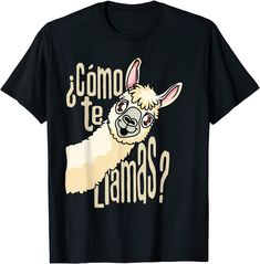 Llama Alpaca Spanish Joke Como Te Llamas T-shirt Llama Llama Shirt, Llama T-shirt, Spanish Jokes, Family Look, Llama Alpaca, Spanish Teacher, T Shirt Image, Summer Gift, Pretty Design