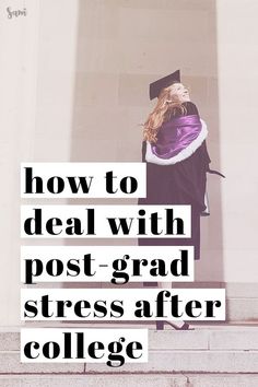 Are you graduating college? Post-grad stress is a real thing! If you're experiencing anxiety about life after graduation, this guide is for you. With details about the science behind this stress and real-life tips for overcoming post-grad stress, you can get through it once and for all. | Post-grad | College tips | Graduation | After College | Graduation Tips | Graduation Stress #CollegeLife #AfterGraduation #GraduationStress #PostGradStress #College Graduation Tips, Post College Life, Graduating College, Student Tips, Adulting 101, Life After College, Post Grad Life, College Quotes, College Survival