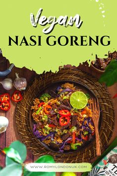 a plate full of food with the words vegan nasi goreng on it