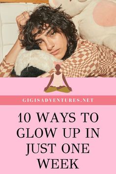 How To Have A Massive Glow Up, Glow Up In 1 Week, How To Glow Up, Glow Up Guide, Glow Up Checklist, Korean Beauty Tips, Overnight Beauty, Grooming Tips