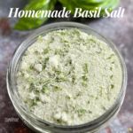 homemade basil salt in a small glass jar