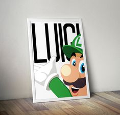 a poster with the word luigi on it in front of a white wall and wooden floor