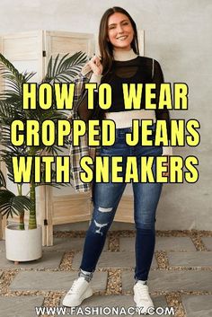 Ankle Jeans With Sneakers, Shoes To Wear With Cropped Jeans, Cropped Jeans With Sneakers, Flare Jeans With Sneakers, Flare Jeans And Sneakers, Jeans With Sneakers, Cropped Jeans Outfit, Nike Fashion Sneakers, Rolled Jeans