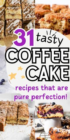 the cover of 31 tasty coffee cake recipes that are pure perfectionion, with text overlay