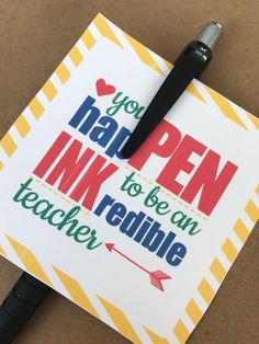 a pen on top of a piece of paper that says, you have to be an ink reader