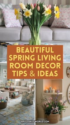 beautiful spring living room decor tips and ideas