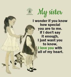 Sister Time Quotes Funny, Sisters Forever Quotes, Funny Sister Memes, Elder Sister Memes Funny, Always Love You Quotes, Memes For Sisters Sibling, Little Sister Quotes, Sister Cards, Sister Memes Sibling