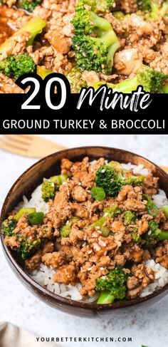 two pictures with the words 20 minute ground turkey and broccoli over rice in a bowl