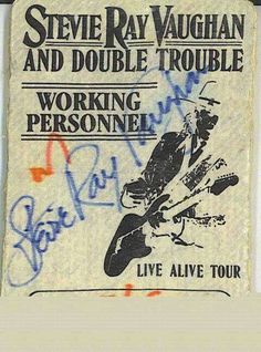 an old concert ticket for steve ray vaugh and double trouble, working with personnel