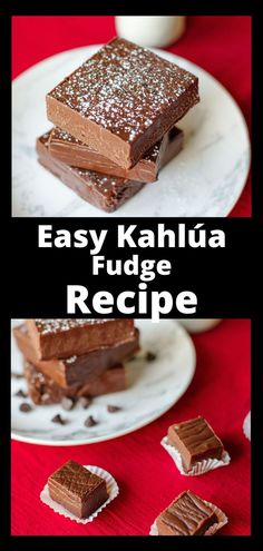 Top Photo: A stack of Kahlúa fudge squares stacked on a plate.  Bottom Photo: The stack of fudge on a plate with small individual serving size pieces of Kahlúa fudge. Kahlua Fudge, Christmas Fudge Recipes Easy, Mackinac Island Fudge, Chocolate Raspberry Mousse Cake, Kahlua Recipes, Holiday Candy Recipes, Fudge Ingredients, Fudge Recipes Chocolate, Christmas Fudge