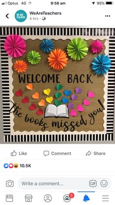 an image of a bulletin board with paper flowers and the words welcome back to the best mom you have ever written on it