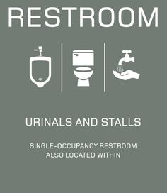 a sign that says restroom, urinals and stalls single - occupancy restroom also located within