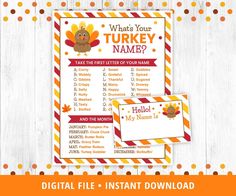 a thanksgiving printable with the words what's your turkey name?