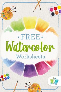 the free watercolor worksheets are available for children to learn how to paint