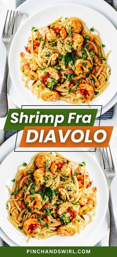 two plates of shrimp and pasta with the words shrimp fra divolo on top