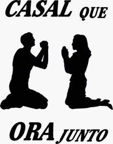 the silhouettes of two people kneeling and praying in front of each other with words written below